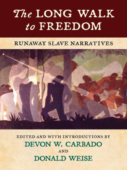 Title details for The Long Walk to Freedom by Devon W. Carbado - Available